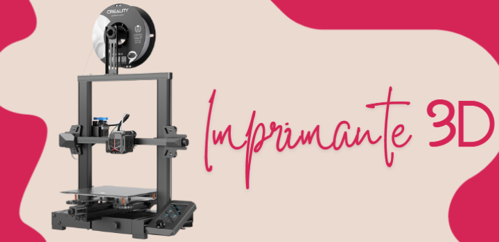 Imprimante 3D